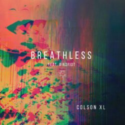 LA based producers Colson XL team up with Vancouver’s Birdriot for genre bending single “Breathless”