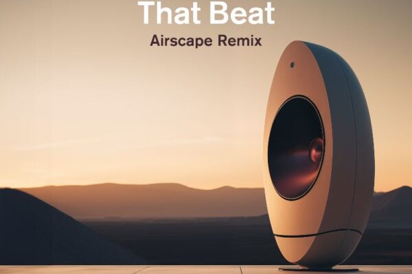 TOMCRAFT’S “THAT BEAT” JUST GOT A DESERVED REMAKE BY AIRSCAPE