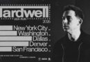 HARDWELL CONFIRMS FIVE-CITY NORTH AMERICAN RUN FOR 2026 HARDWELL CONFIRMS FIVE-CITY NORTH AMERICAN RUN FOR 2026